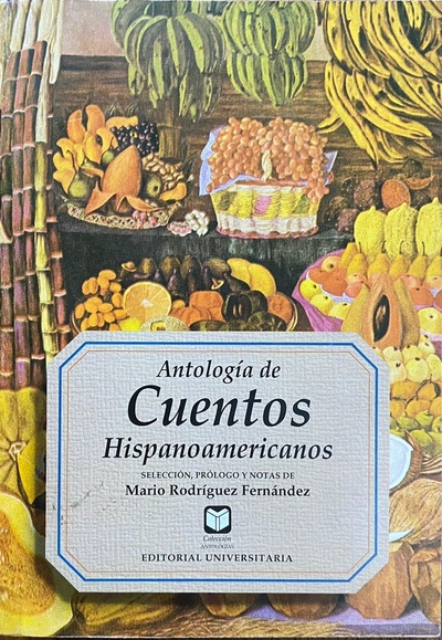 Ecolectura Antolog A De Cuentos Hispanoamericanos