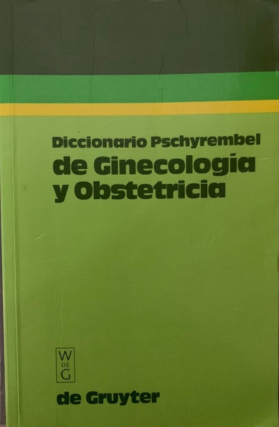 Ecolectura Diccionario Pschyrembel De Ginecolog A Y Obstetricia