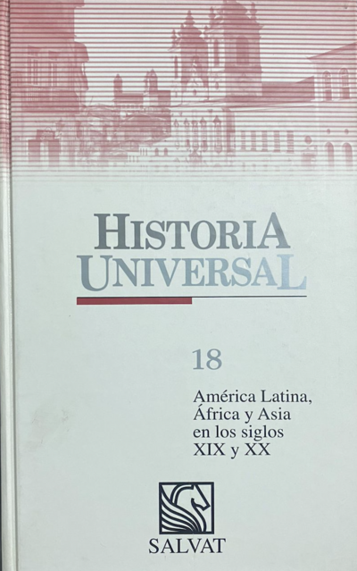 Ecolectura Historia Universal 18 América Latina África y Asia en