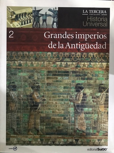 Ecolectura Historia Universal Grandes Imperios De La Antig Edad