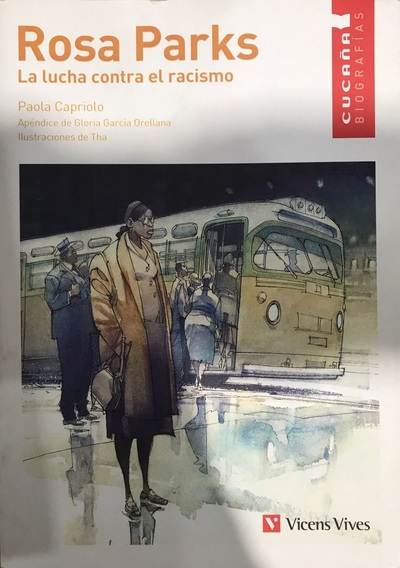 Ecolectura Rosa Parks La Lucha Contra El Racismo