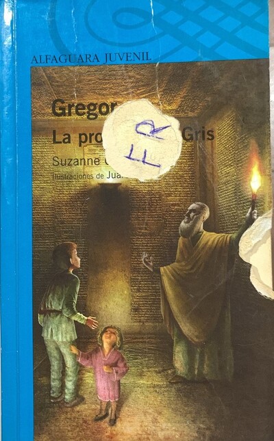 Ecolectura Gregor La Profec A Del Gris