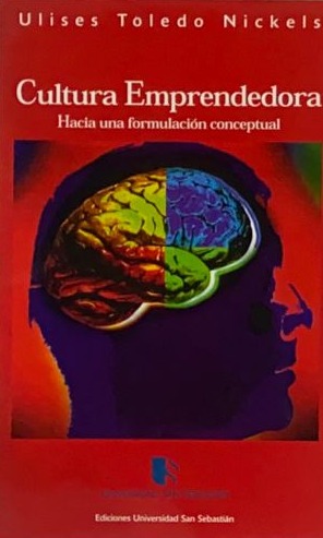 Cultura emprendedora: Hacia una formulación concepcional 