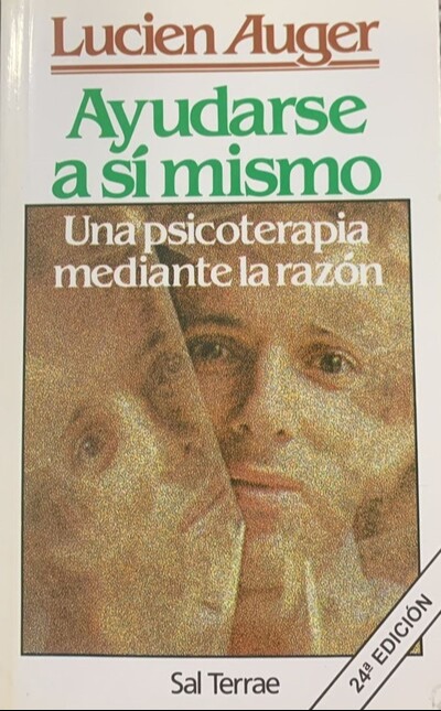 Ayudarse a sí mismo: Una psicoterapia mediante la razón 