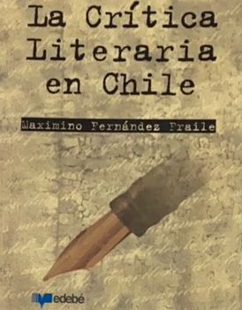 La crítica literaria en Chile: Maximino Fernandez Fraile 