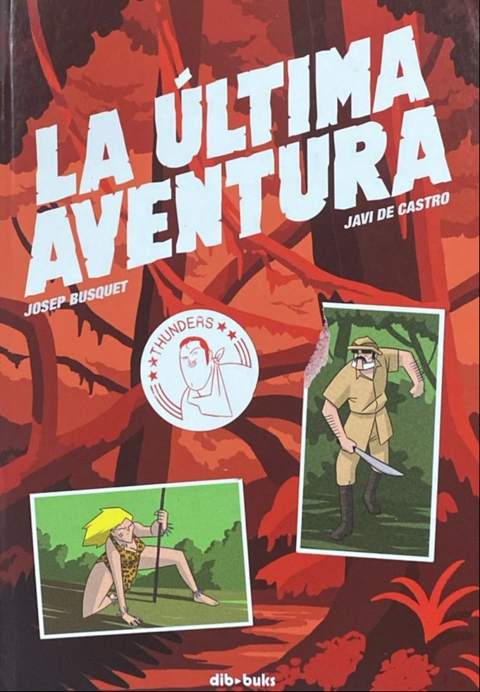La última aventura / Tapa Dura