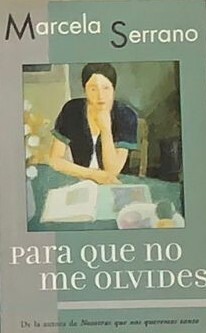 Para que no me olvides
